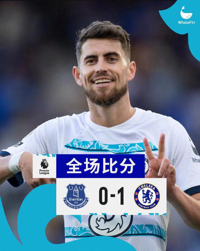 英超回顾：切尔西1-0埃弗顿，若日尼奥点球致胜